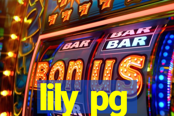 lily pg-bet